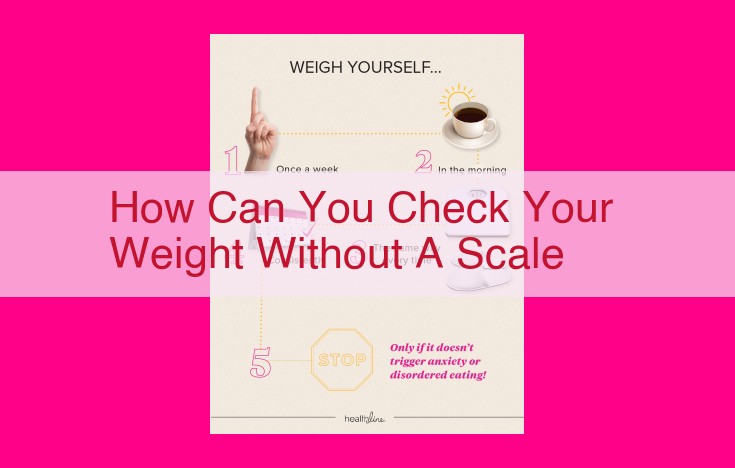 how can you check your weight without a scale