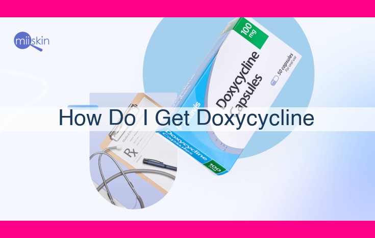 how do i get doxycycline