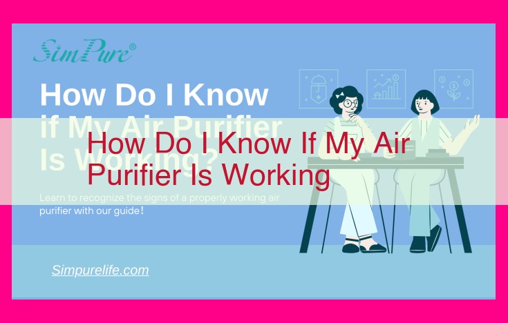 how do i know if my air purifier is working