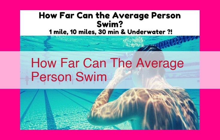 how far can the average person swim