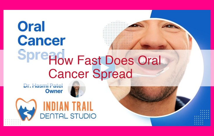 how fast does oral cancer spread