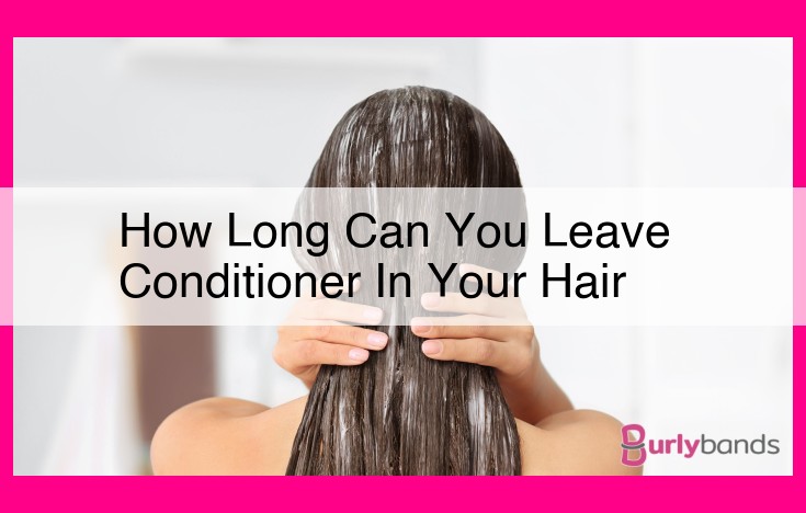 how long can you leave conditioner in your hair