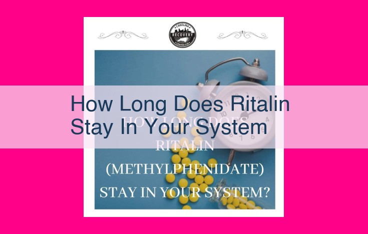 how long does ritalin stay in your system