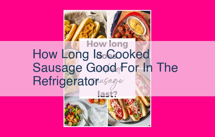 how long is cooked sausage good for in the refrigerator