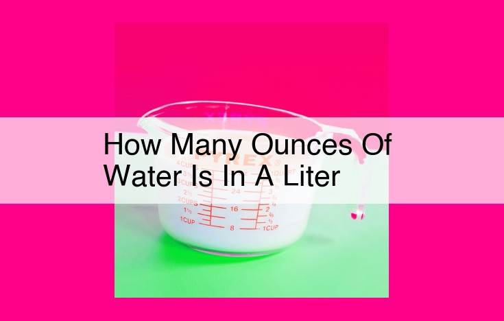 how many ounces of water is in a liter