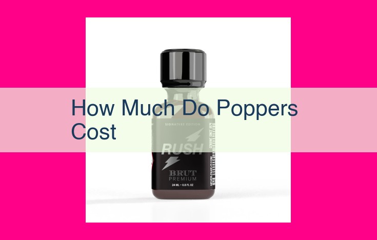 how much do poppers cost