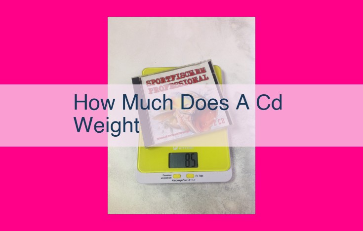 how much does a cd weight