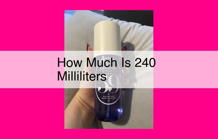 how much is 240 milliliters