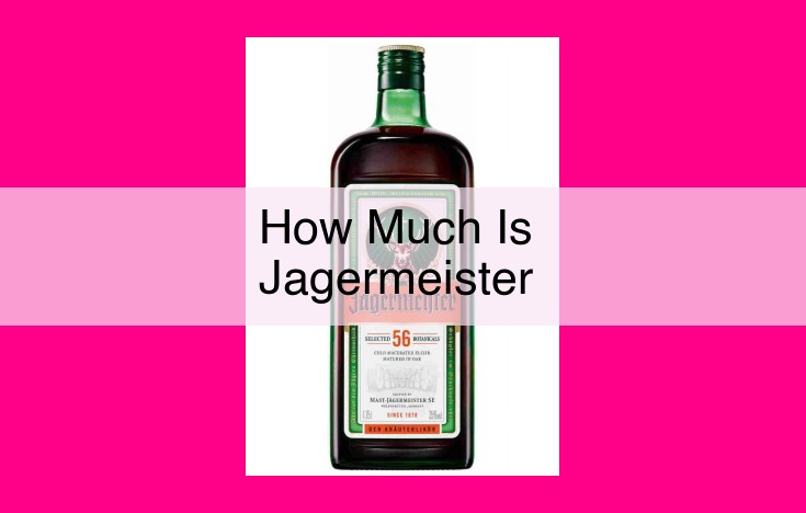 how much is jagermeister