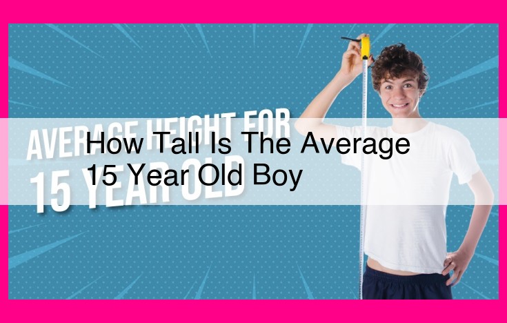 how tall is the average 15 year old boy