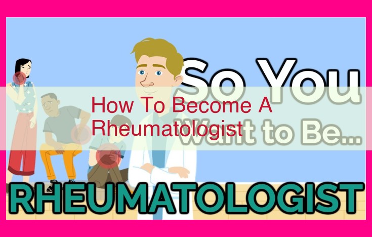 how to become a rheumatologist