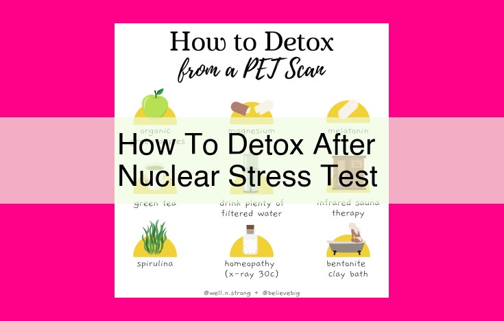 how to detox after nuclear stress test