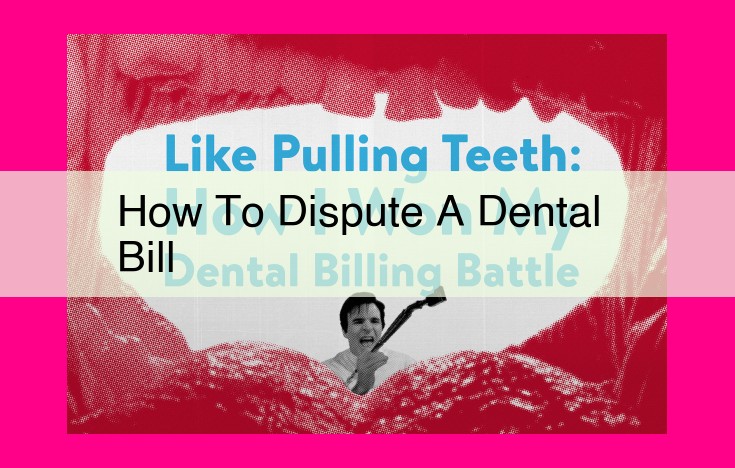 how to dispute a dental bill