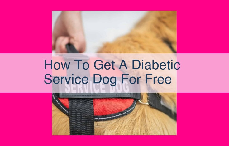 how to get a diabetic service dog for free