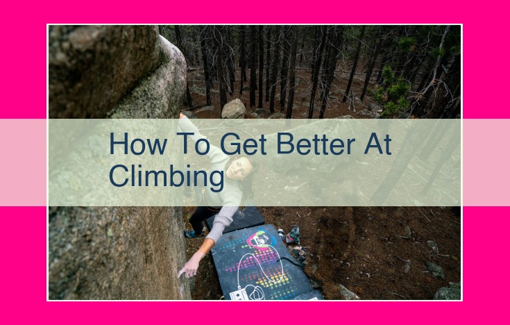 how to get better at climbing