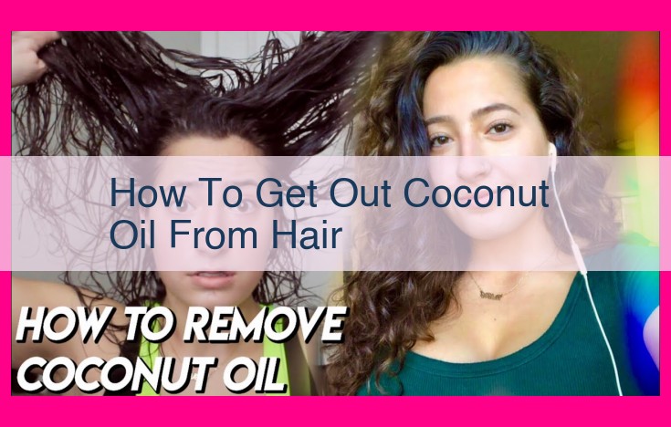 how to get out coconut oil from hair