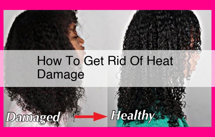 how to get rid of heat damage