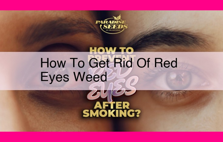 how to get rid of red eyes weed