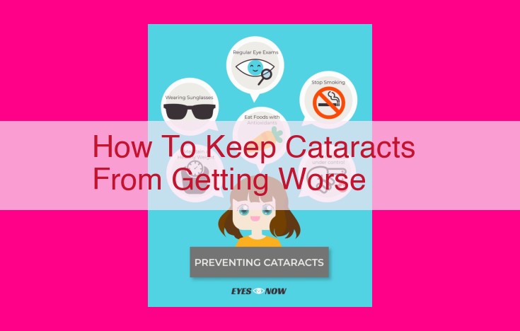 how to keep cataracts from getting worse