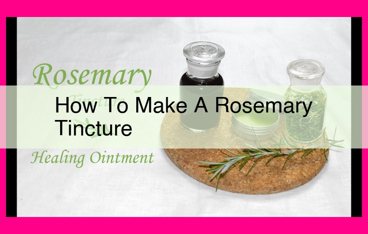 how to make a rosemary tincture