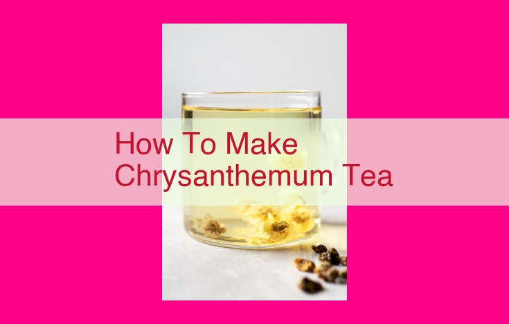 how to make chrysanthemum tea