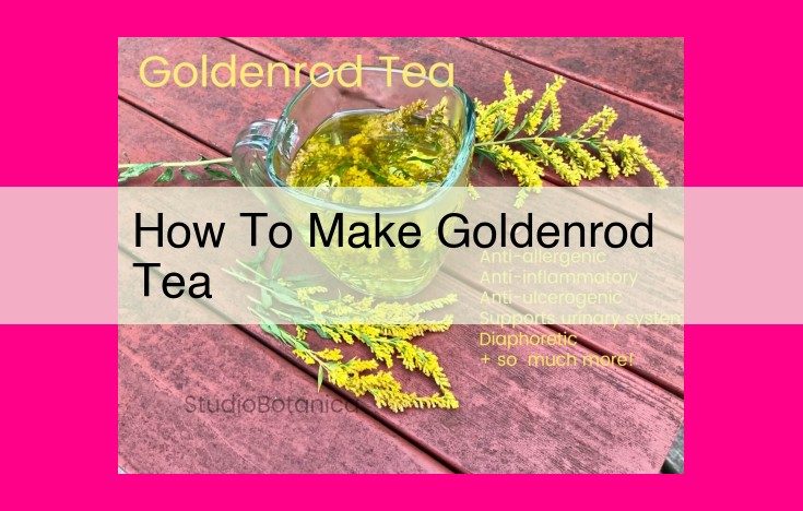 how to make goldenrod tea