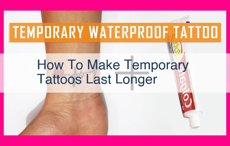 how to make temporary tattoos last longer