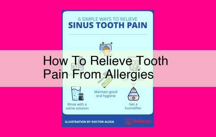 how to relieve tooth pain from allergies