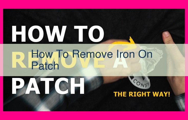 how to remove iron on patch