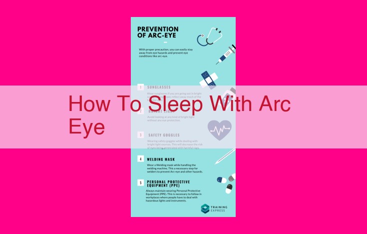 how to sleep with arc eye