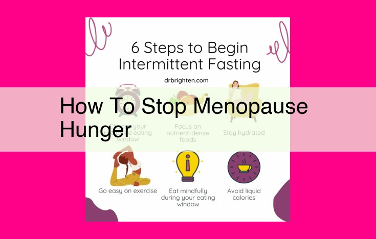 how to stop menopause hunger