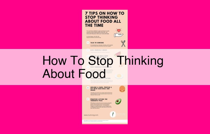 how to stop thinking about food