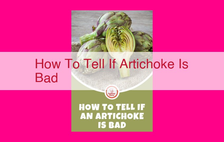 how to tell if artichoke is bad