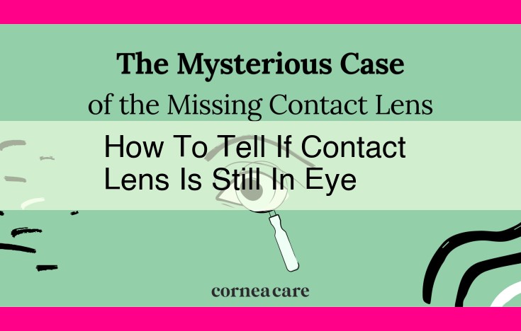 how to tell if contact lens is still in eye