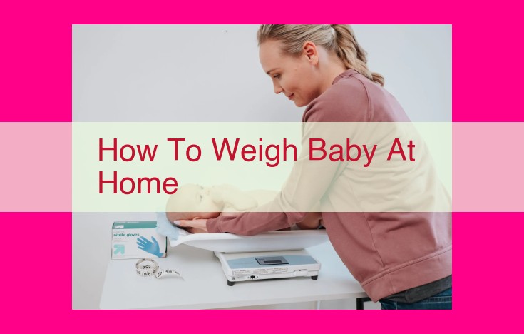 how to weigh baby at home