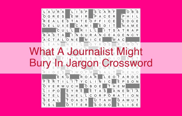 what a journalist might bury in jargon crossword