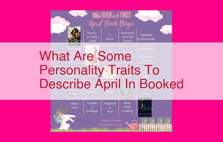 what are some personality traits to describe april in booked