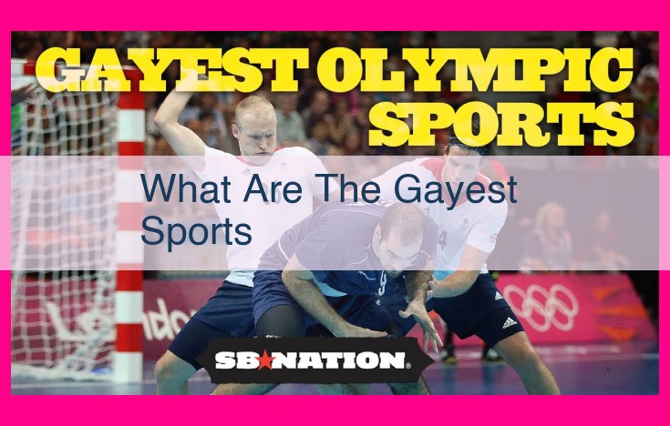 what are the gayest sports