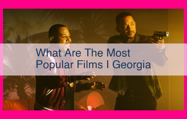 what are the most popular films i georgia