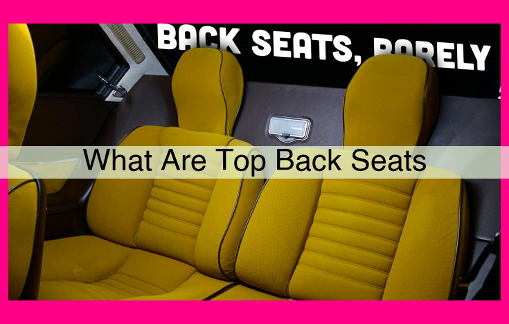 what are top back seats