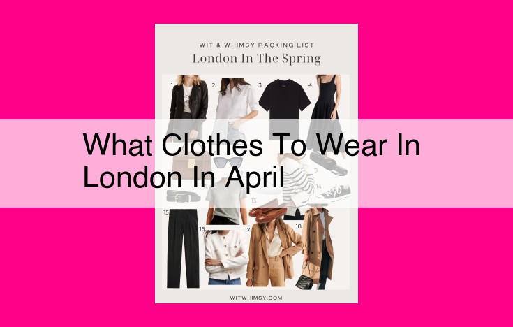 what clothes to wear in london in april