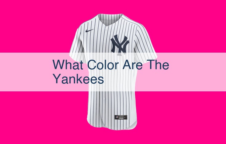 what color are the yankees