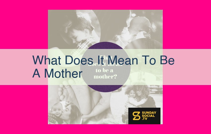 what does it mean to be a mother