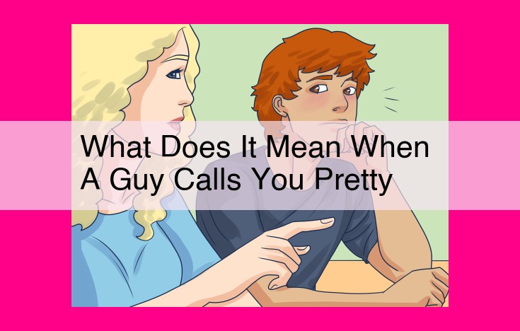 what does it mean when a guy calls you pretty