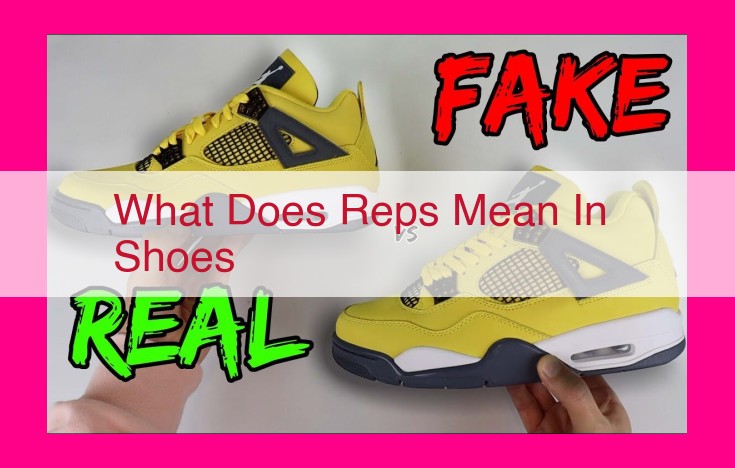 what does reps mean in shoes