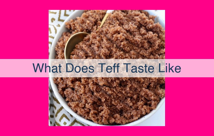 what does teff taste like