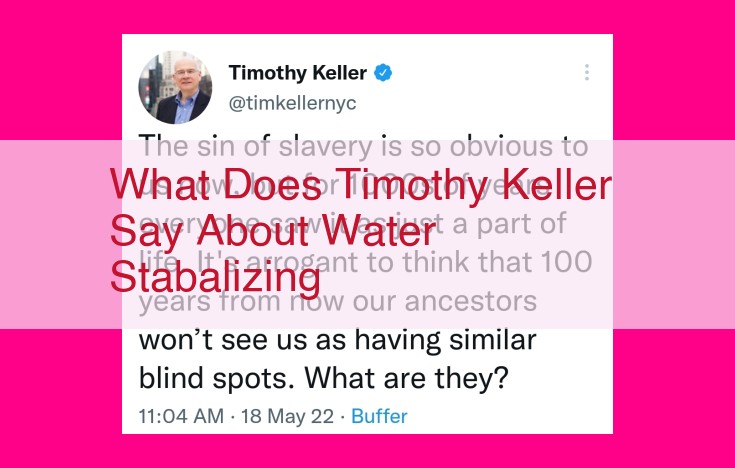 what does timothy keller say about water stabalizing