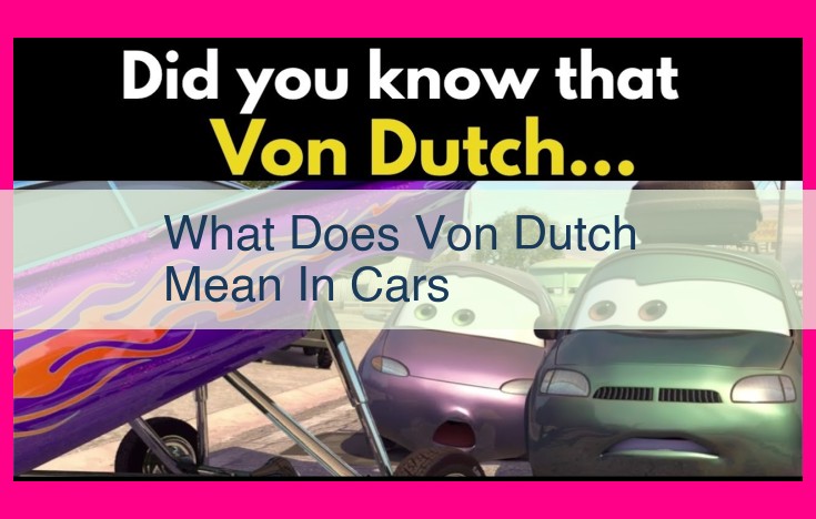 what does von dutch mean in cars