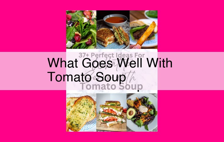 what goes well with tomato soup