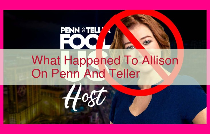 what happened to allison on penn and teller